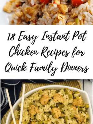 18 Easy Instant Pot Chicken Recipes for Quick Family Dinners