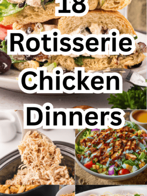23 Rotisserie Chicken Recipes That Stretch One Store-Bought Chicken Into Easy Dinners All Week Long