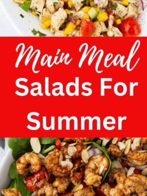 25 Main Meal Salads for Summer for Fresh, Low-Lift Dinners