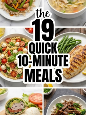 19 Quick 10-Minute Meals