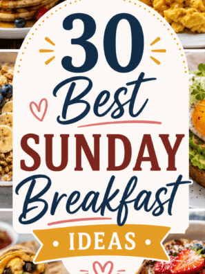 30 Best Sunday Breakfast Ideas