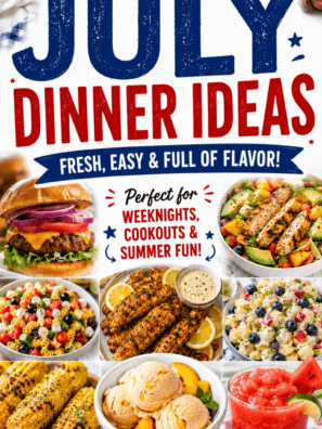 51 July Dinner Ideas