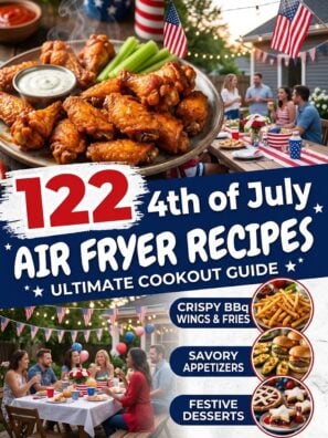 122 4th Of July Air Fryer Recipes