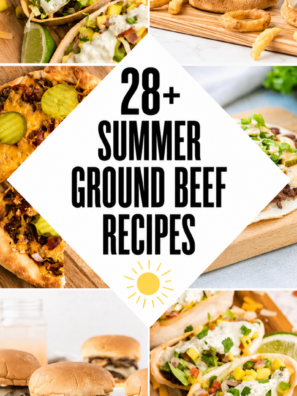 28+ Summer ground beef recipes for easy dinners
