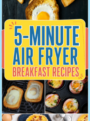 5 Minute air fryer breakfast recipes