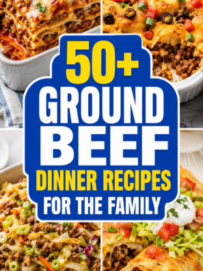 50+ ground beef dinner recipes for family