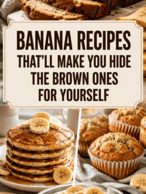 Banana Recipes That'll Make You Hide the Brown Ones for Yourself