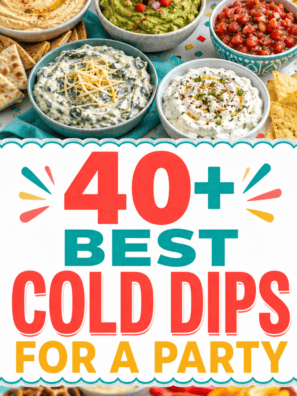 40+ Best Cold Dips for a Party
