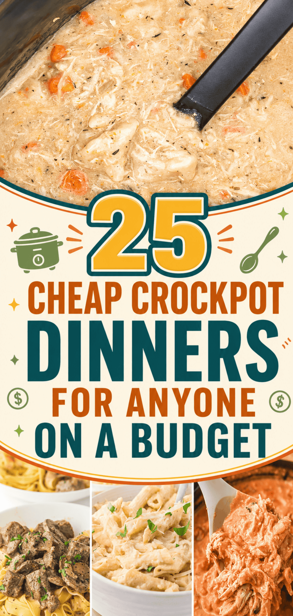 25 Cheap Crockpot Dinners For Anyone On A Budget