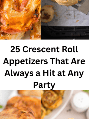 25 Crescent Roll Appetizers That Are Always a Hit at Any Party