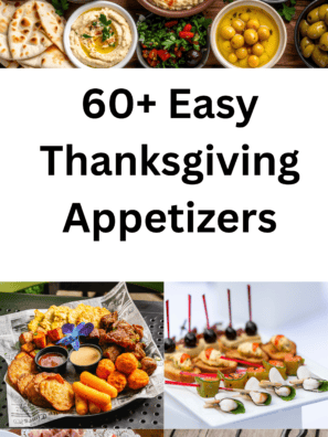 60+ Easy Thanksgiving Appetizers
