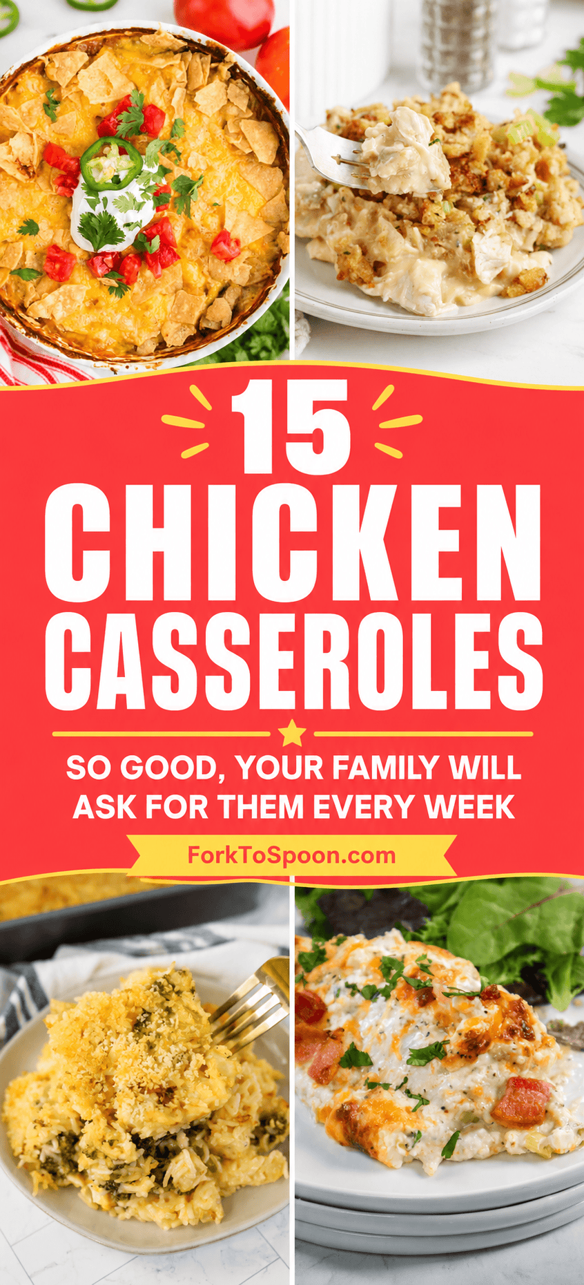 15 Chicken Casseroles So Good, Your Family Will Ask for Them Every Week