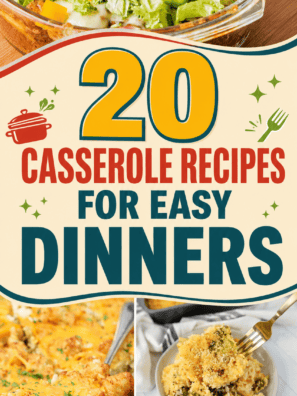 20 Casserole Recipes For Easy Dinners
