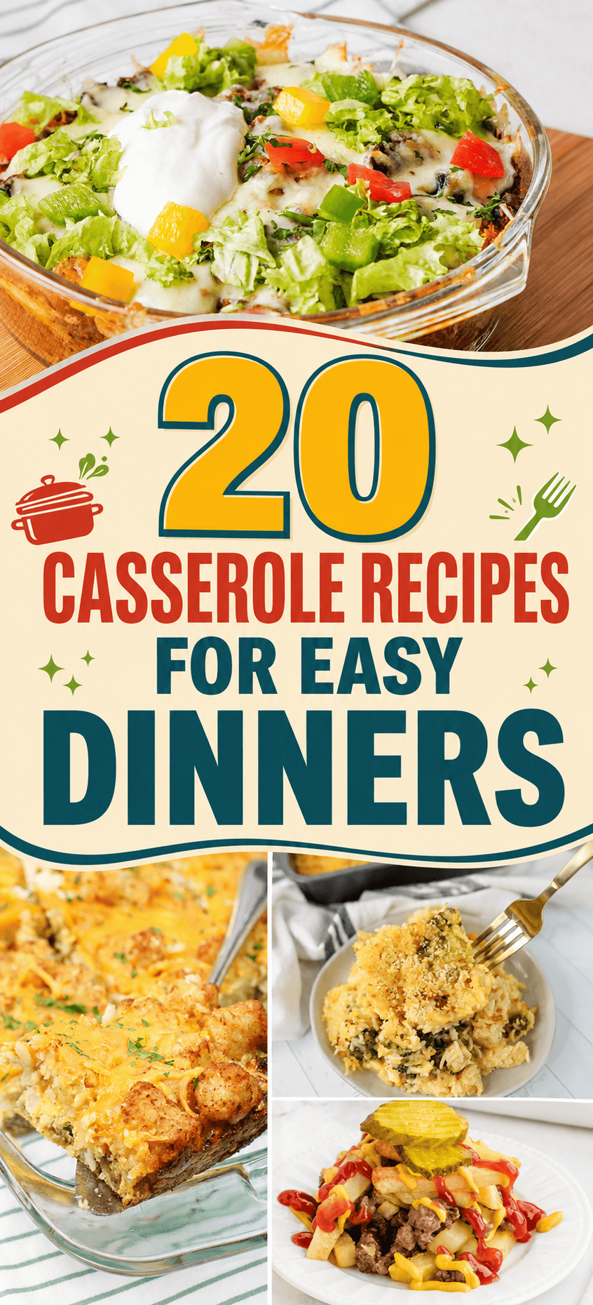 20 Casserole Recipes For Easy Dinners