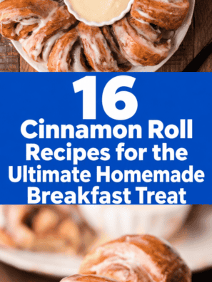 16 Easy Cinnamon Roll Recipes You'll Want to Make Every Weekend