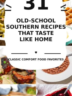 31 Old-School Southern Recipes That Taste Like Home