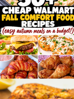 50+ Cheap Walmart Fall Comfort Food Recipes (easy autumn meals on a budget!)