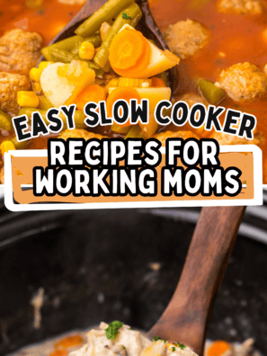 Easy Slow Cooker Recipes for Working Moms: Dump, Set & Forget Dinners