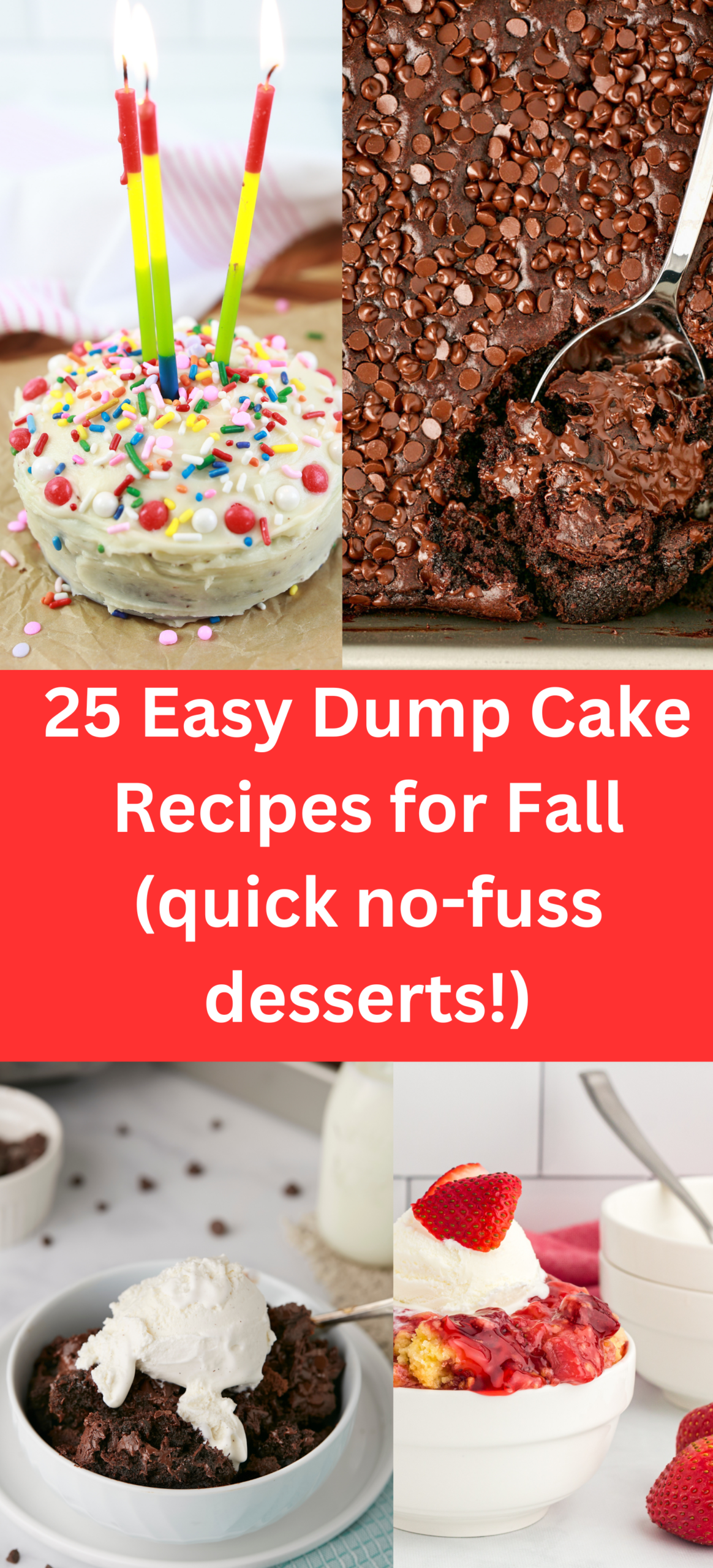 25 Easy Dump Cake and Cake Recipes