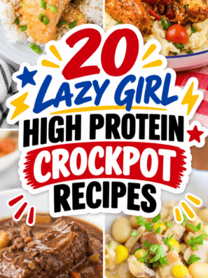 20 Lazy Girl High Protein Crockpot Recipes
