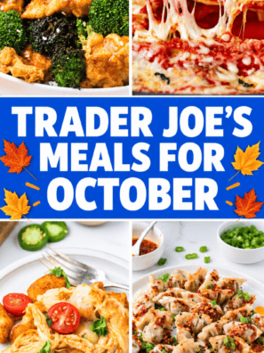 The Trader Joe’s Meals Saving My October Weeknights