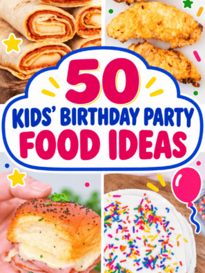 50 Kids birthday party food ideas