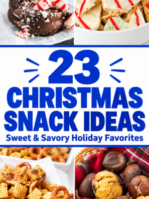 23 Christmas Snack Ideas