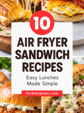 10 Air Fryer Sandwich Recipes for Easy Lunches