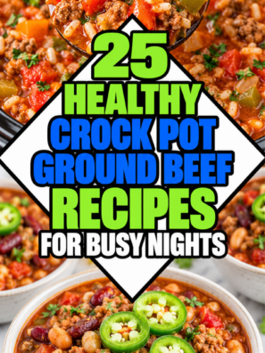 25 Healthy Crock Pot Ground Beef Recipes for Busy Nights